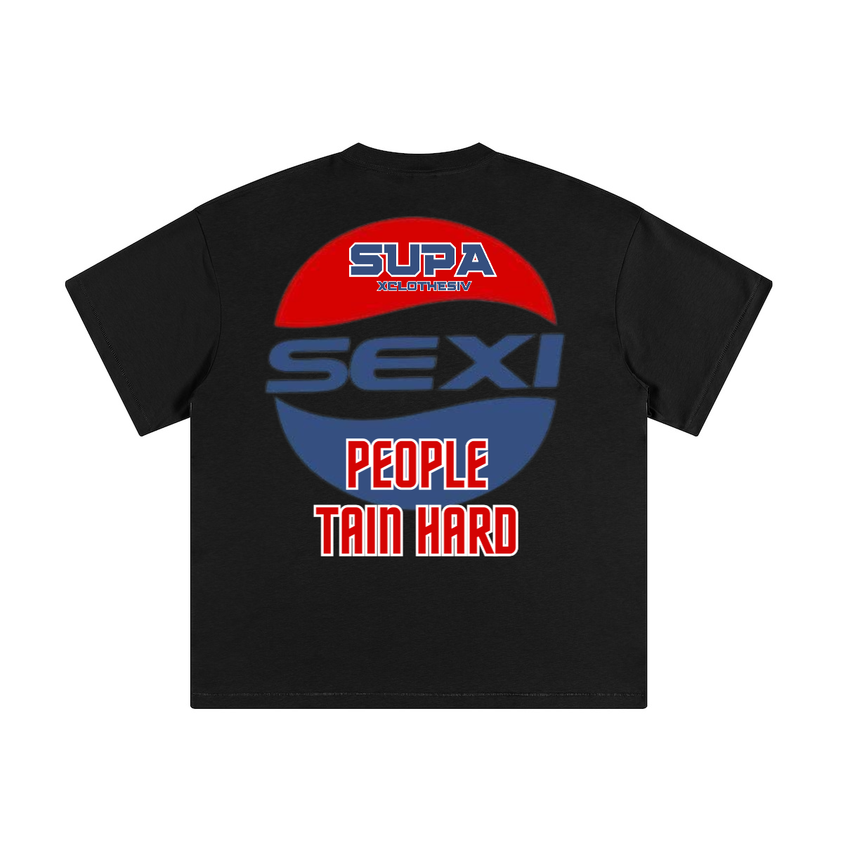 SUPA SEXI PEOPLE TRAIN HARD - T-shirt
