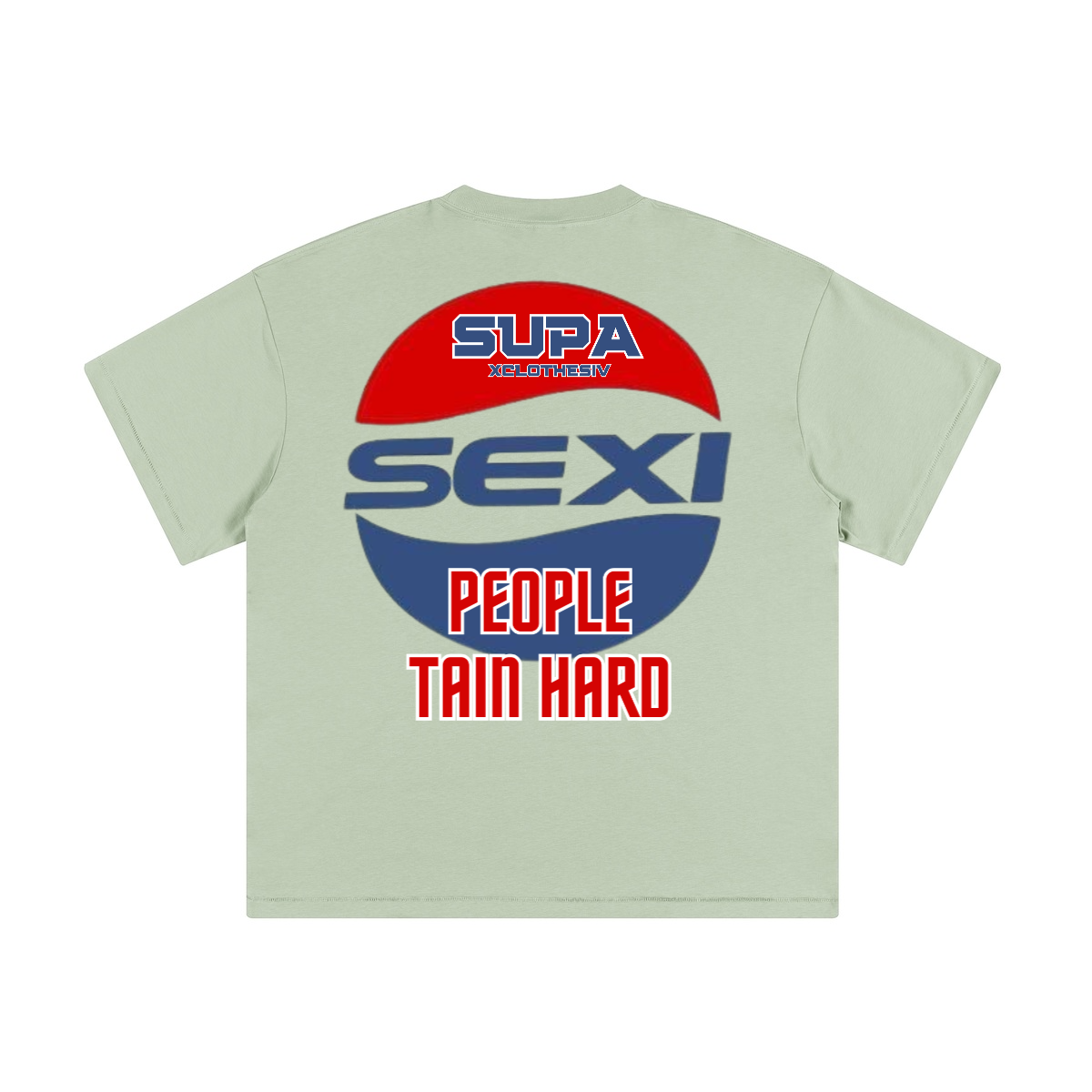 SUPA SEXI PEOPLE TRAIN HARD - T-shirt