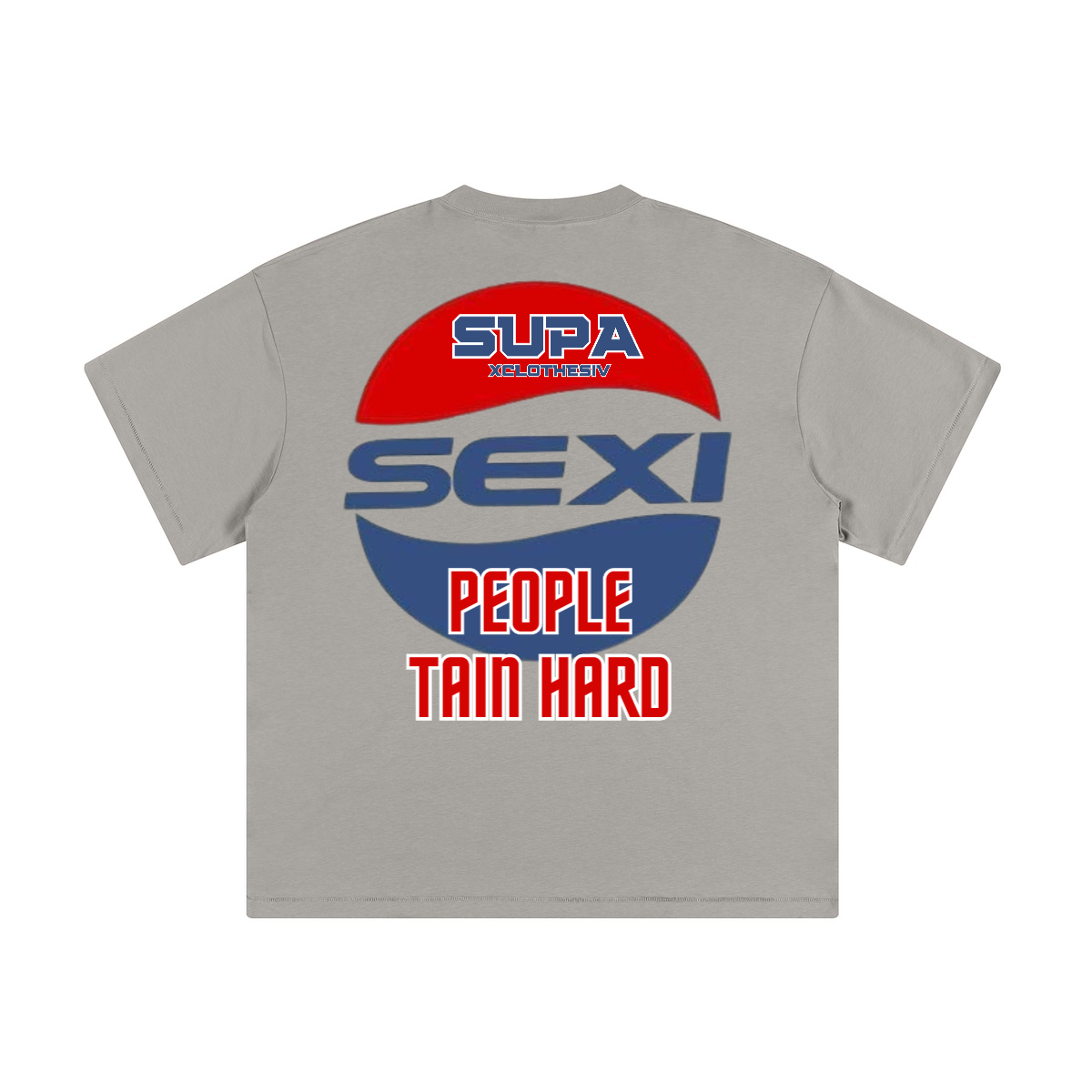 SUPA SEXI PEOPLE TRAIN HARD - T-shirt