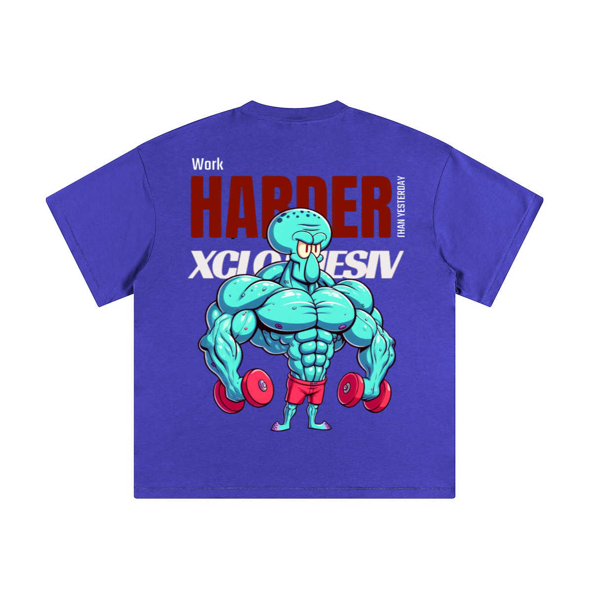 work Harder then yesterday - T-shirt