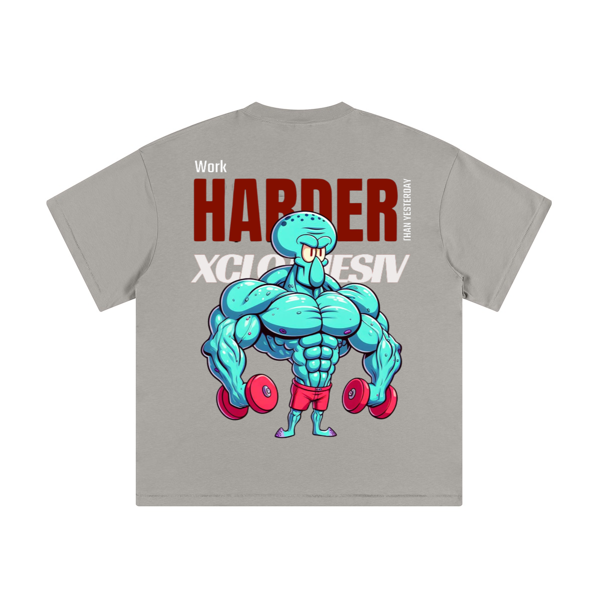 work Harder then yesterday - T-shirt