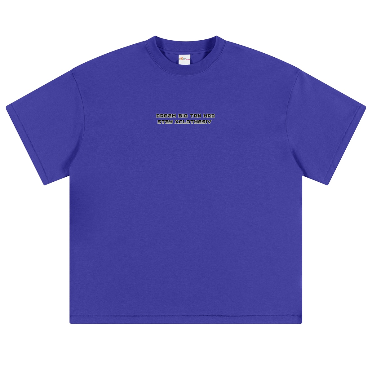 Dream Big TRN HRD stay xclothesiv T-shirt